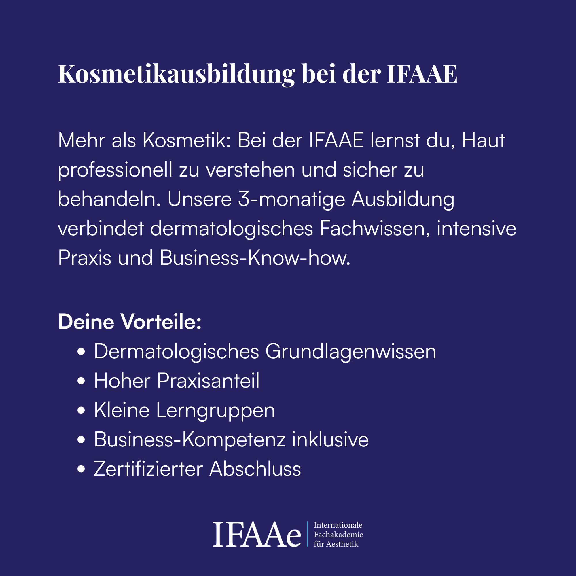 Kosmetikausbildung bei der IFAAE – Internationale Fachakademie für Derma-Ästhetik