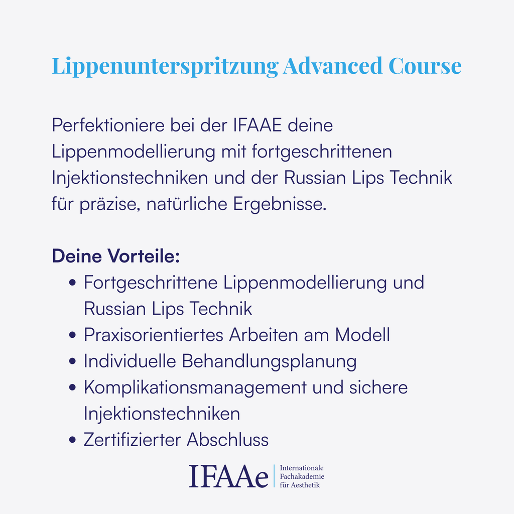 Lippenunterspritzung – Advanced Course