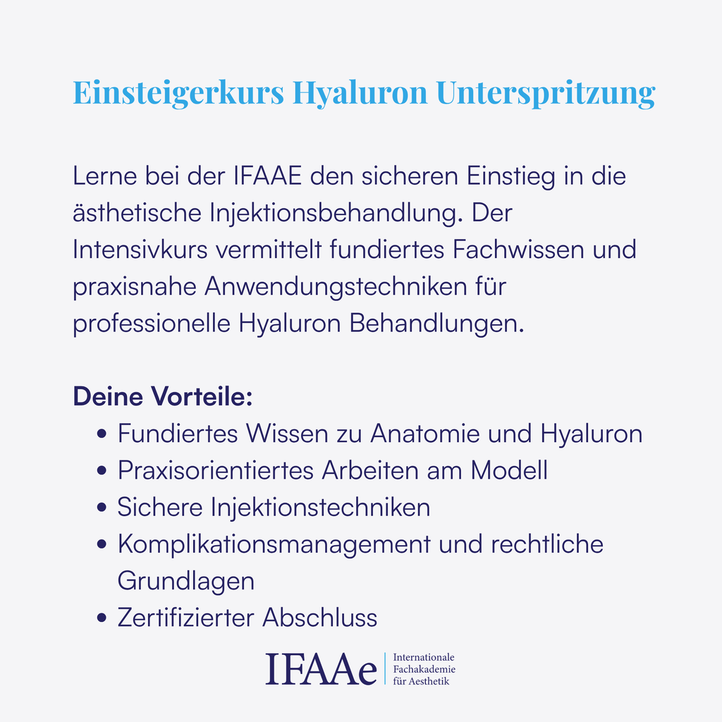 Ärzte und Heilpraktiker lernen die Grundlagen der Hyaluron-Unterspritzung im Einsteigerkurs der IFAAe