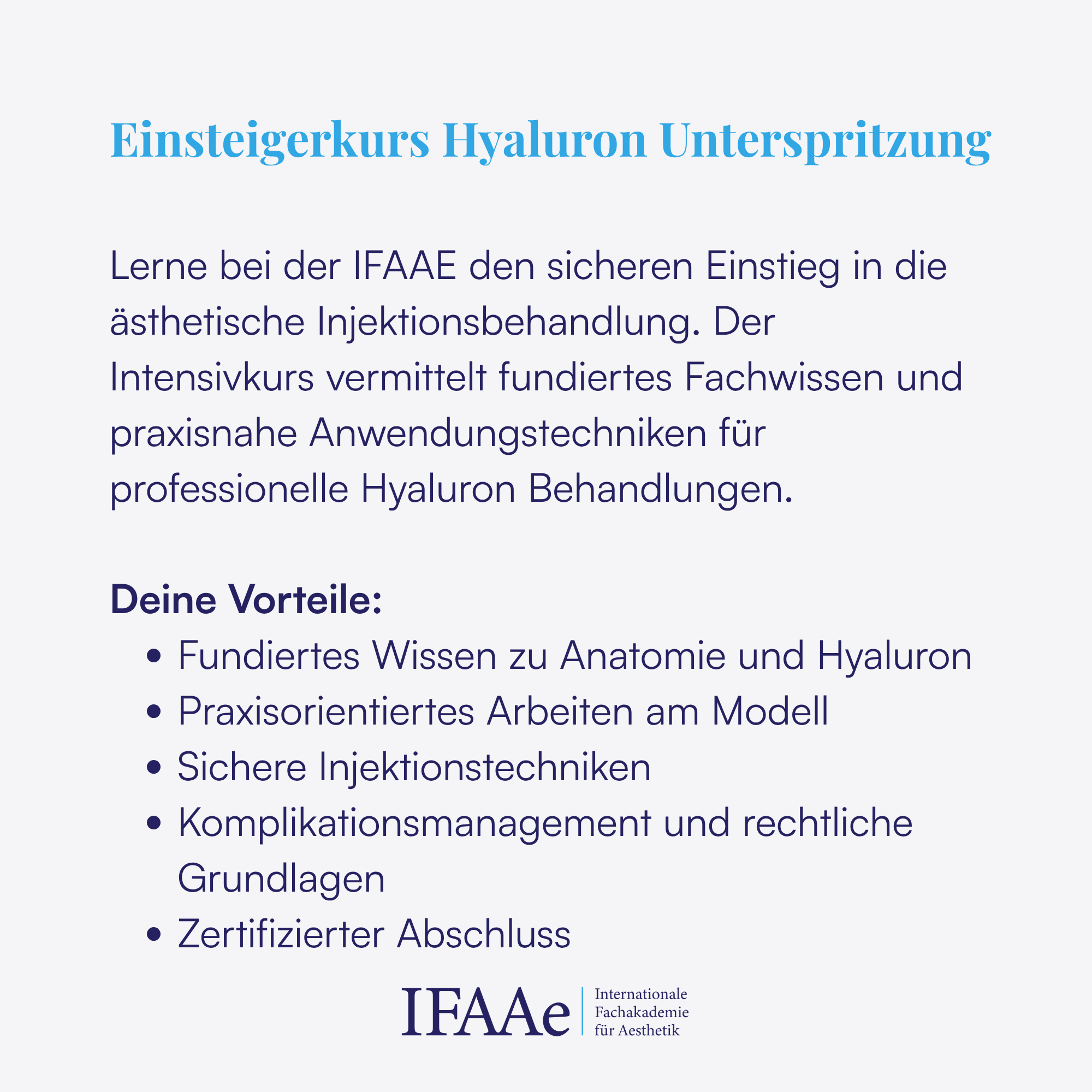 Ärzte und Heilpraktiker lernen die Grundlagen der Hyaluron-Unterspritzung im Einsteigerkurs der IFAAe