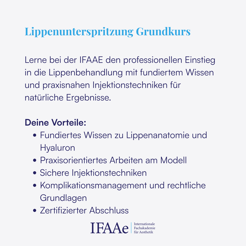 Ärzte und Heilpraktiker lernen Lippenunterspritzung im Einsteigerkurs der IFAAe